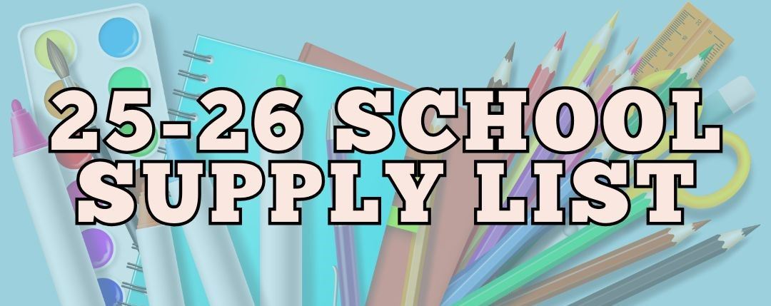 image with the text 25-26 School Supply List